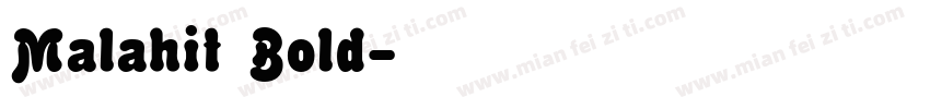 Malahit Bold字体转换